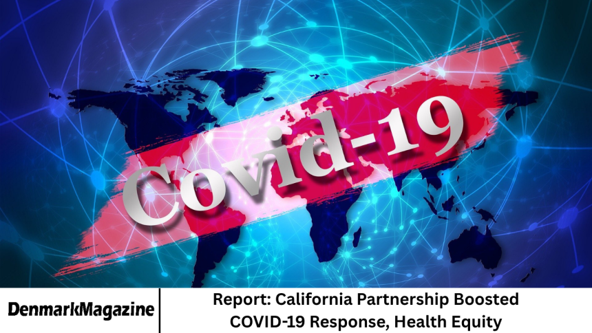 Report: California Partnership Boosted COVID-19 Response, Health Equity