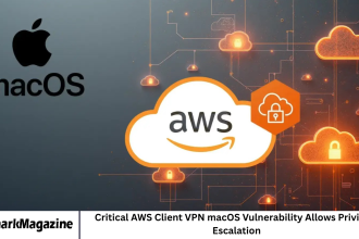 Critical AWS Client VPN macOS Vulnerability Allows Privilege Escalation